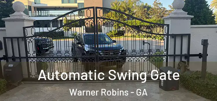 Automatic Swing Gate Warner Robins - GA