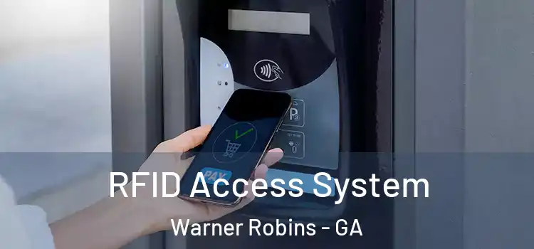 RFID Access System Warner Robins - GA